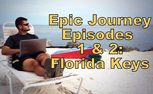 Epic Journey #1 & #2 – Florida Keys Fishing & Scuba Diving Edition