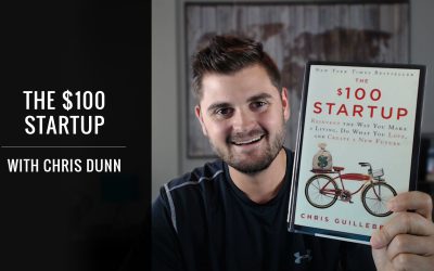 The $100 Startup By Chris Guillebeau (Book Review & Summary)