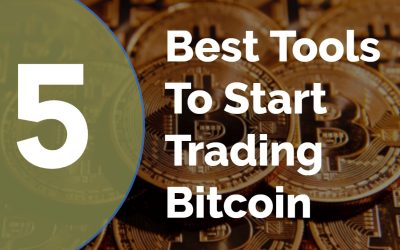 5 Best Tools To Start Trading Bitcoin